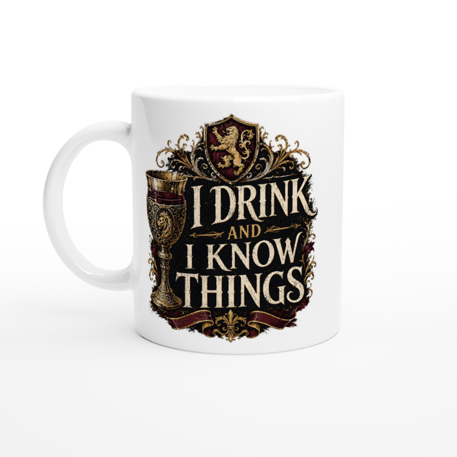 I Drink and I Know Things Mug