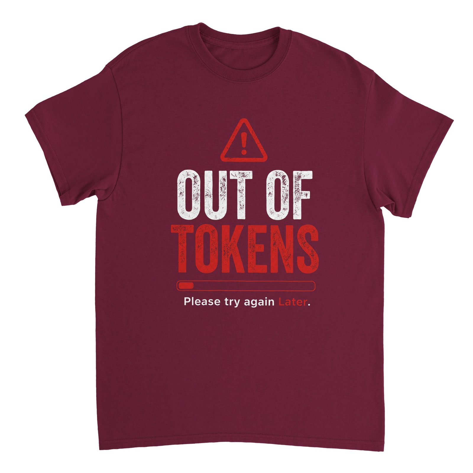 Out Of Tokens T-shirt Maroon