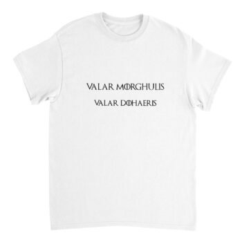 Valar Morghulis T-Shirt White