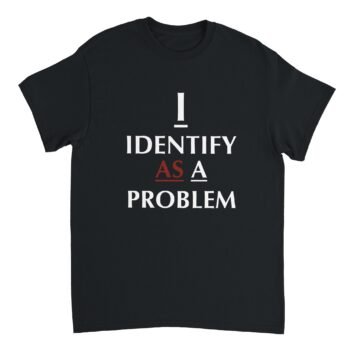 I Identify T-Shirt Black