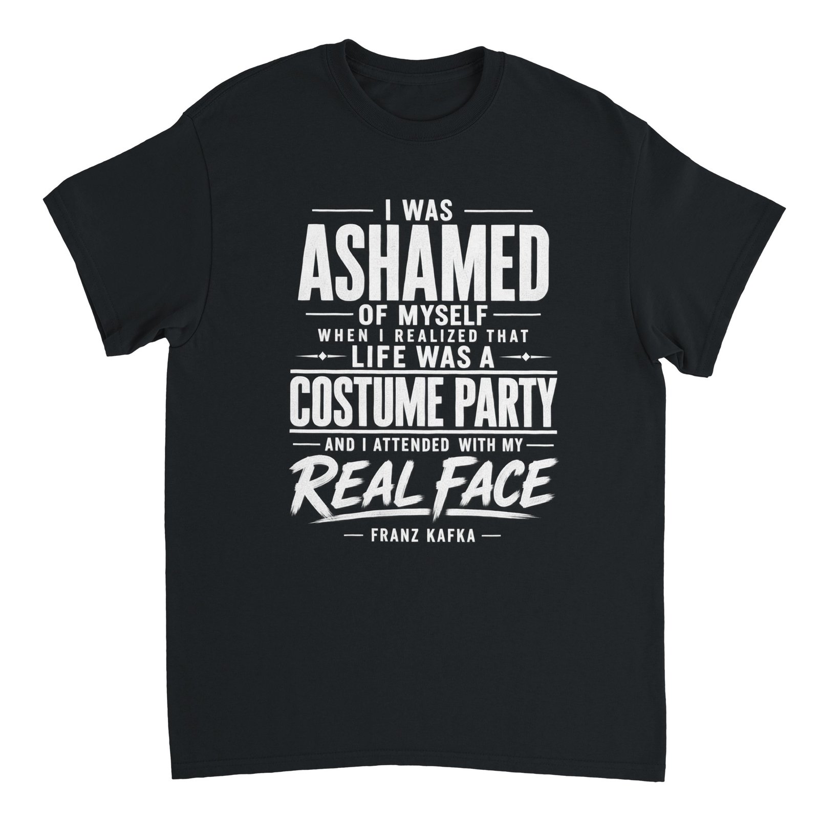 KAFKA COSTUME PARTY QUOTE T-SHIRT - COMPLETE SEO PACKAGE 8 kafka costume party t-shirt real face design Black
