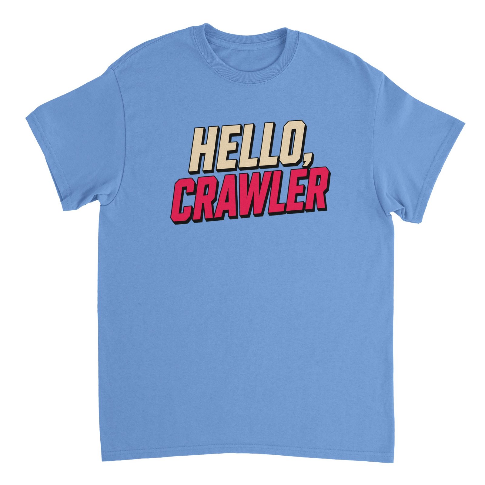 Hello, Crawler T-Shirt – Dungeon Crawler Carl Inspired LitRPG Fan Tee 6 3a34e4dd-b26e-4b06-a630-167c4edcf330
