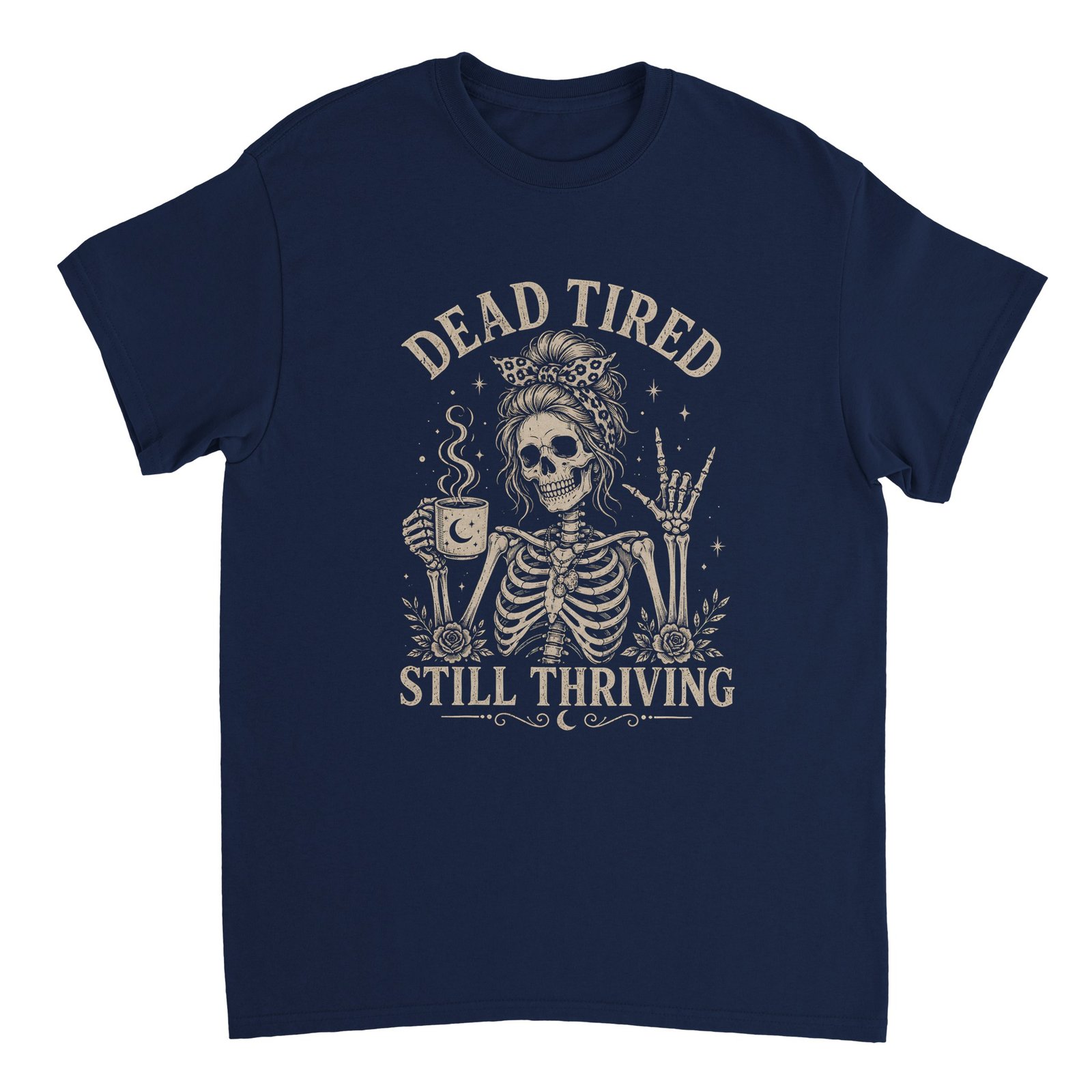Dead Tired Shirt – Skeleton "Still Thriving" Graphic Tee 4 08eb0bf2-6901-4800-a4de-eb0bab505124