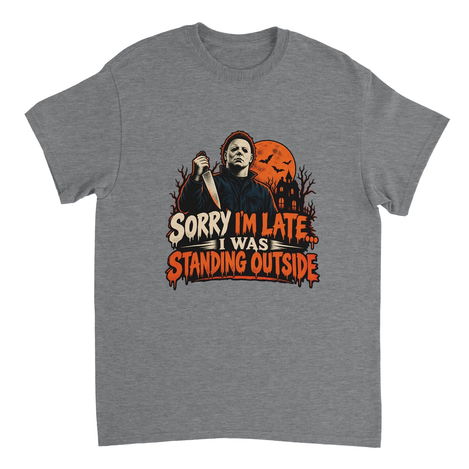 Funny Slasher Shirt - Sorry I'm Late I Was Standing Outside Halloween Tee | Heavyweight Unisex 6 edd580f5-b524-4e3a-a673-8ab4a9f7dc73